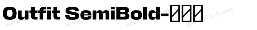 0utfit SemiBold字体转换